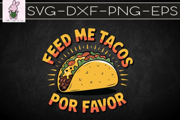 Feed Me Tacos Por Favor – A Designer’s Honest Review