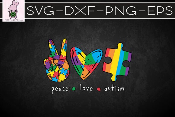 Peace Love Autism Awareness SVG for Graphics & Crafts